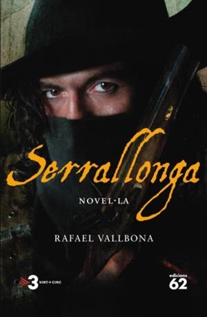 Serrallonga | 9788429763614 | Vallbona, Rafael | Llibres.cat | Llibreria online en català | La Impossible Llibreters Barcelona