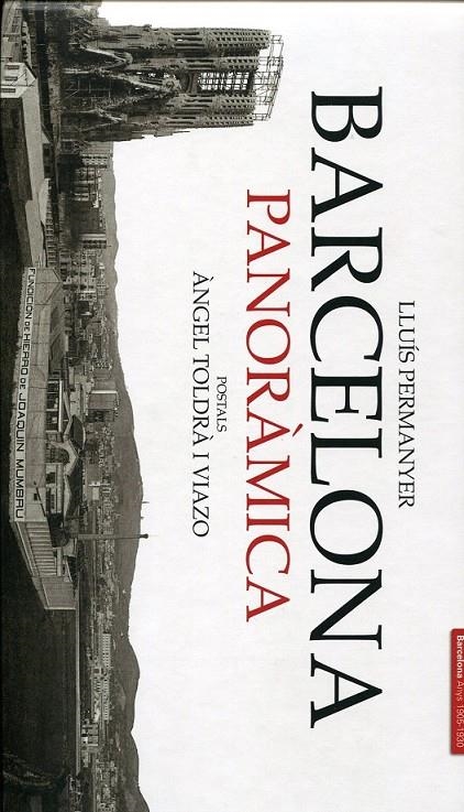 Barcelona Panoràmica. Postals | 9788495550866 | Permanyer, Lluís ; Toldrà, Àngel | Llibres.cat | Llibreria online en català | La Impossible Llibreters Barcelona