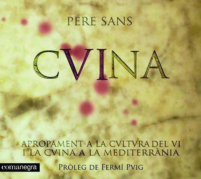 La cuina del vi | 9788493751913 | Sans, Pere | Llibres.cat | Llibreria online en català | La Impossible Llibreters Barcelona