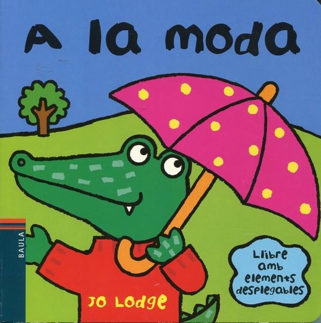 A la moda | 9788447919703 | Lodge, Jo | Llibres.cat | Llibreria online en català | La Impossible Llibreters Barcelona