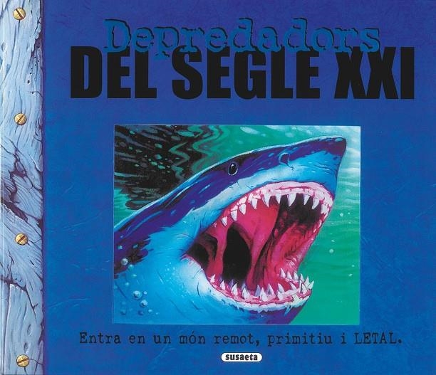 Depredadors del segle XXI. Entra en un món remot, primitiu i letal | 9788430571024 | Diversos | Llibres.cat | Llibreria online en català | La Impossible Llibreters Barcelona