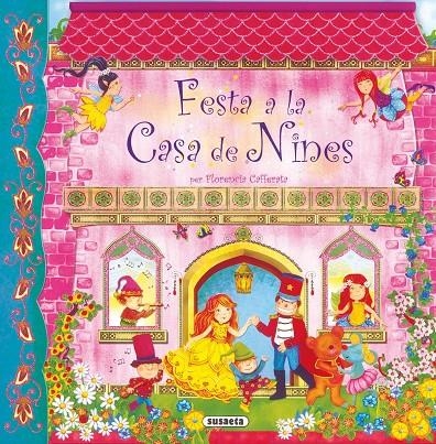 Festa a la Casa de Nines | 9788430526574 | Cafferata, Florencia | Llibres.cat | Llibreria online en català | La Impossible Llibreters Barcelona