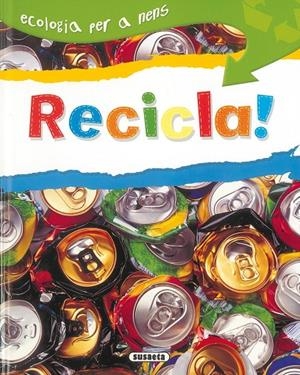 Recicla! | 9788430526192 | Neil Morris | Llibres.cat | Llibreria online en català | La Impossible Llibreters Barcelona