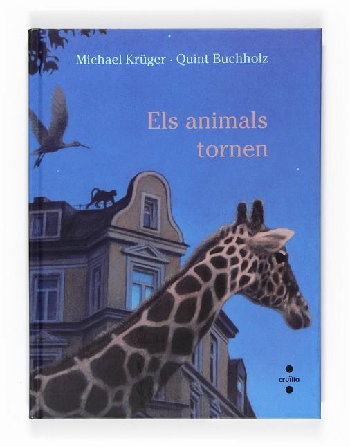 Els animals tornen | 9788466123730 | Krüger, Michael | Llibres.cat | Llibreria online en català | La Impossible Llibreters Barcelona