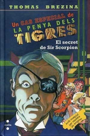 El secret  de Sir Scorpion | 9788466123938 | Brezina, Thomas | Llibres.cat | Llibreria online en català | La Impossible Llibreters Barcelona