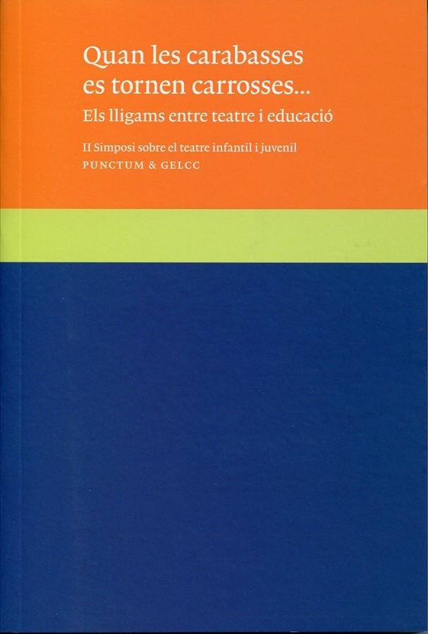 Quan les carabasses es tornen carrosses | 9788493737115 | AA.VV. | Llibres.cat | Llibreria online en català | La Impossible Llibreters Barcelona