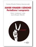 Xavier Vinader i Sánchez. Periodisme i compromís  | 9788492542154 | Busqué i Barceló, Jaume | Llibres.cat | Llibreria online en català | La Impossible Llibreters Barcelona