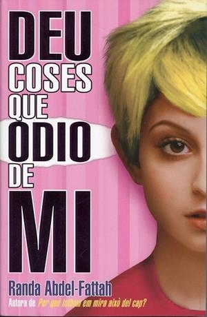 Deu coses que odio de mí | 9788424632250 | Abdel-Fattah, Randa | Llibres.cat | Llibreria online en català | La Impossible Llibreters Barcelona