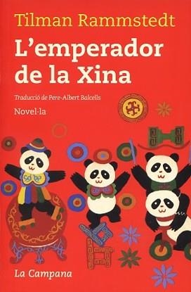 L'emperador de la Xina | 9788496735385 | Rammstedt, Tilman | Llibres.cat | Llibreria online en català | La Impossible Llibreters Barcelona