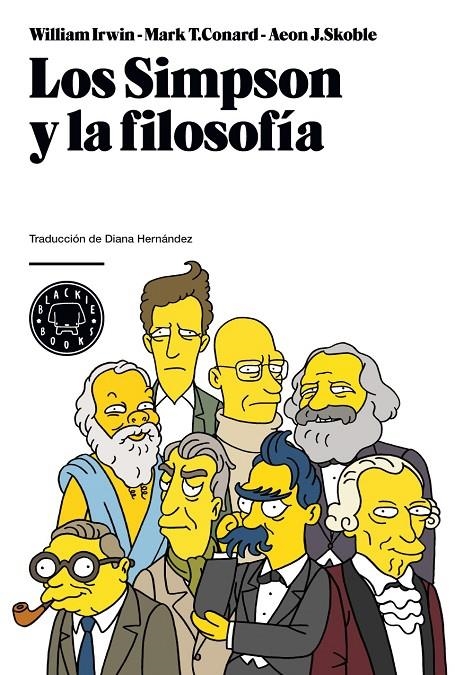 Los Simpsons y la filosofía | 9788493736200 | Irwin, William ; Conard, Mark T. ; Skoble, Aeon J. | Llibres.cat | Llibreria online en català | La Impossible Llibreters Barcelona