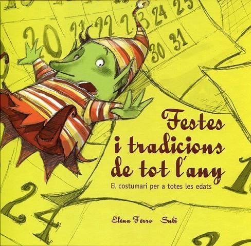 Festes i tradicions de tot l' any | 9788447919840 | Ferro, Elena | Llibres.cat | Llibreria online en català | La Impossible Llibreters Barcelona