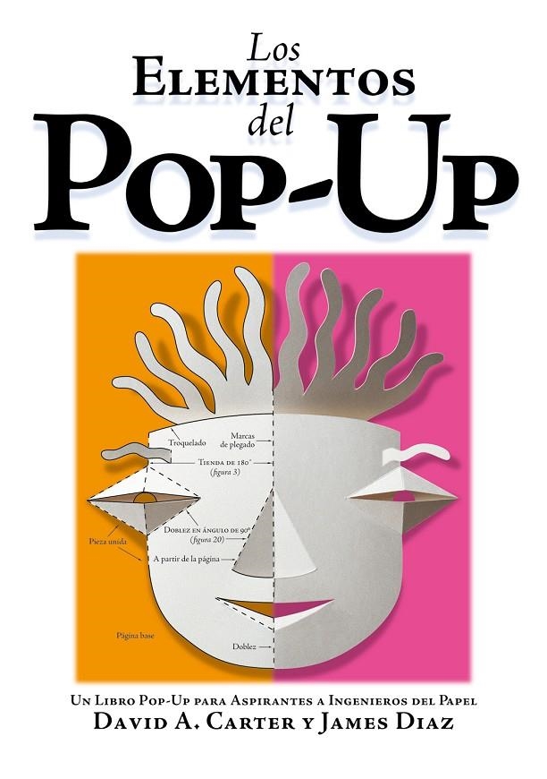 Los elementos del Pop-Up | 9788498254358 | Carter, David A. ; Diaz, James | Llibres.cat | Llibreria online en català | La Impossible Llibreters Barcelona