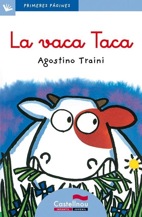 La vaca Taca | 9788489625013 | Traini, Agostino | Llibres.cat | Llibreria online en català | La Impossible Llibreters Barcelona