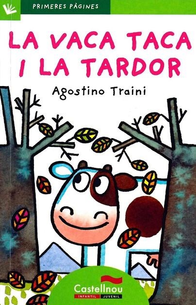 La vaca Taca i la tardor | 9788489625600 | Traini, Agostino | Llibres.cat | Llibreria online en català | La Impossible Llibreters Barcelona