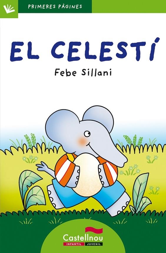 El Celestí | 9788489625594 | Sillani, Febe | Llibres.cat | Llibreria online en català | La Impossible Llibreters Barcelona