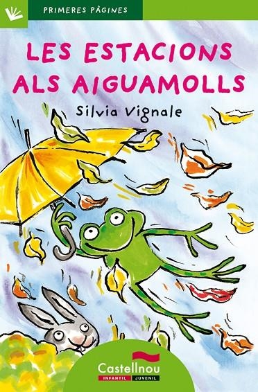 Les estacions als aiguamolls | 9788489625495 | Vignale, Silvia | Llibres.cat | Llibreria online en català | La Impossible Llibreters Barcelona