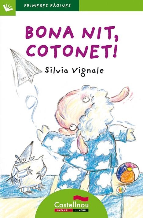 Bona nit, Cotonet! | 9788489625488 | Vignale, Silvia | Llibres.cat | Llibreria online en català | La Impossible Llibreters Barcelona