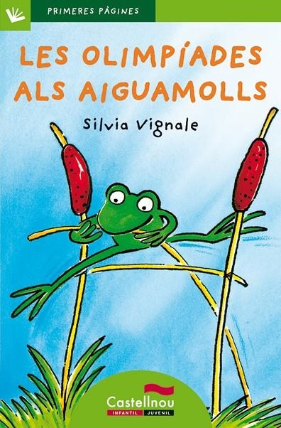 Les olimpíades als aiguamolls | 9788489625471 | Vignale, Silvia | Llibres.cat | Llibreria online en català | La Impossible Llibreters Barcelona