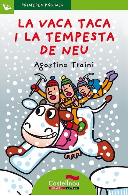 La vaca Taca i la tempesta de neu | 9788489625587 | Traini, Agostino | Llibres.cat | Llibreria online en català | La Impossible Llibreters Barcelona