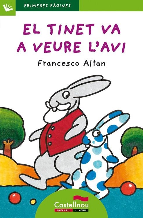 El Tinet va a veure l'avi | 9788489625563 | Altan, Francesco | Llibres.cat | Llibreria online en català | La Impossible Llibreters Barcelona