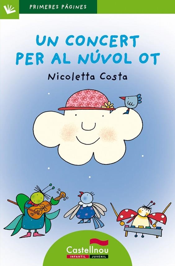 Un concert per al núvol Ot | 9788489625549 | Costa, Nicoletta | Llibres.cat | Llibreria online en català | La Impossible Llibreters Barcelona