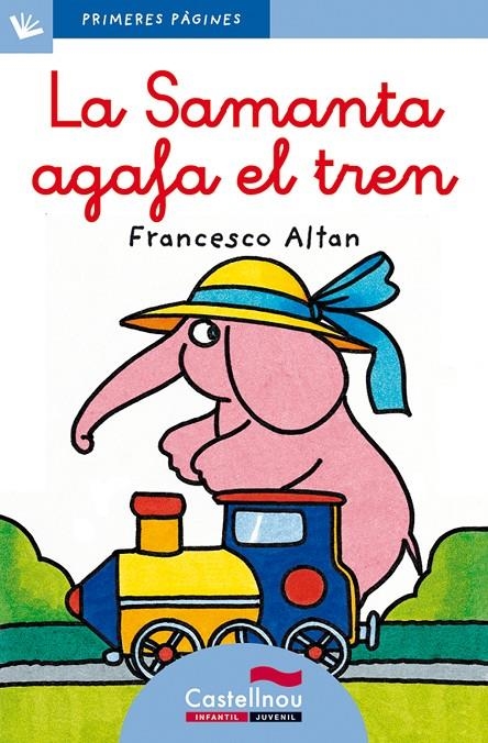 La Samanta agafa el tren | 9788489625099 | Altan, Francesco | Llibres.cat | Llibreria online en català | La Impossible Llibreters Barcelona