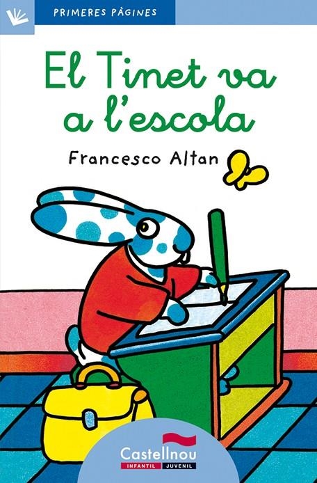 El Tinet va a l'escola | 9788489625044 | Altan, Francesco | Llibres.cat | Llibreria online en català | La Impossible Llibreters Barcelona