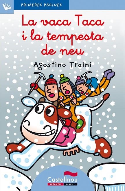 La vaca Taca i la tempesta de neu | 9788489625174 | Traini, Agostino | Llibres.cat | Llibreria online en català | La Impossible Llibreters Barcelona