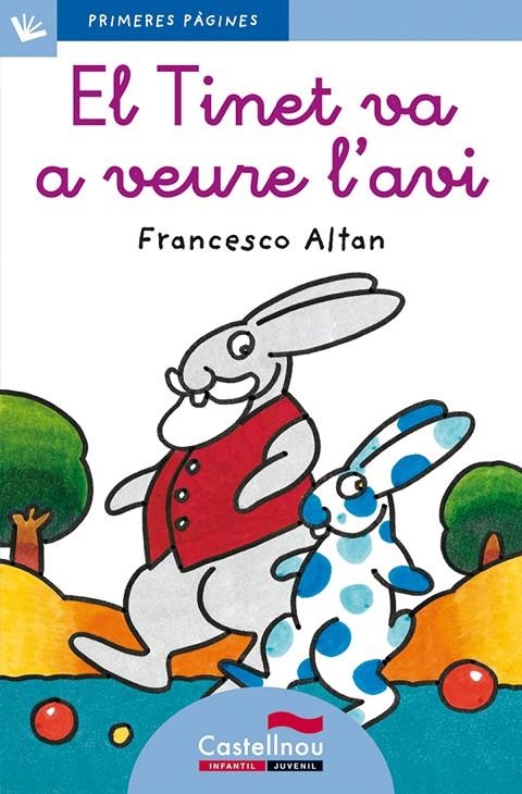 El Tinet va a veure l'avi | 9788489625150 | Altan, Francesco | Llibres.cat | Llibreria online en català | La Impossible Llibreters Barcelona