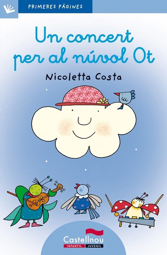 Un concert per al núvol Ot | 9788489625136 | Costa, Nicoletta | Llibres.cat | Llibreria online en català | La Impossible Llibreters Barcelona