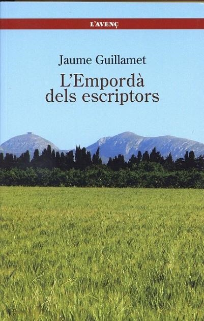 L'Empordà dels escriptors | 9788488839343 | Guillamet, Jaume | Llibres.cat | Llibreria online en català | La Impossible Llibreters Barcelona