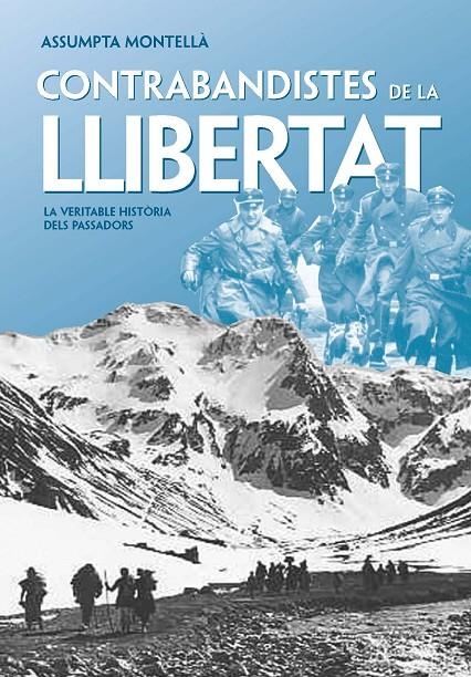 Contrabandistes de la Llibertat | 9788492552177 | Montellà, Assumpta | Llibres.cat | Llibreria online en català | La Impossible Llibreters Barcelona