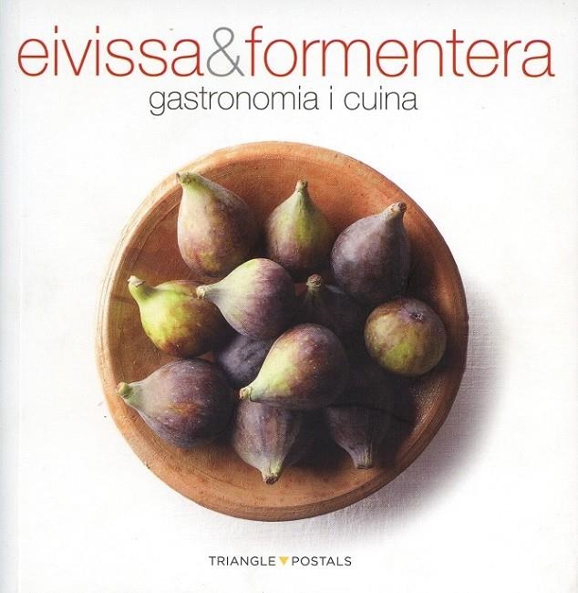 Eivissa&Formentera. Gastronomia i cuina | 9788484783879 | Diversos | Llibres.cat | Llibreria online en català | La Impossible Llibreters Barcelona