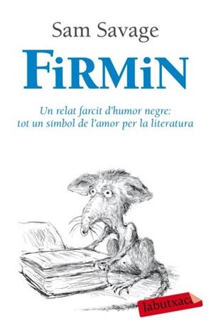 Firmin | 9788492549917 | Savage, Sam | Llibres.cat | Llibreria online en català | La Impossible Llibreters Barcelona