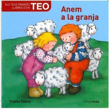 Teo. Anem a la granja | 9788492790470 | Denou, Violeta | Llibres.cat | Llibreria online en català | La Impossible Llibreters Barcelona