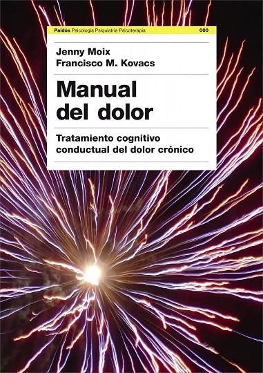 MANUAL DEL DOLOR | 9788449322815 | MOIX, JENNY Y KOVACS, FRANCISCO M. | Llibres.cat | Llibreria online en català | La Impossible Llibreters Barcelona