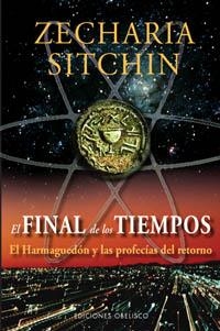 El final de los tiempos | 9788497774185 | Zecharia Sitchin | Llibres.cat | Llibreria online en català | La Impossible Llibreters Barcelona