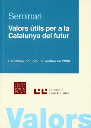 Valors útils per a la Catalunya del futur | 9788472269286 | Calsina, Miquel | Llibres.cat | Llibreria online en català | La Impossible Llibreters Barcelona