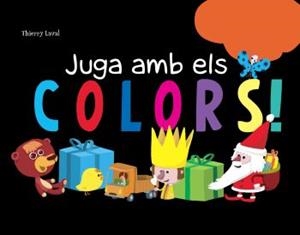 Juga amb els colors! | 9788492671021 | Laval, Thierry | Llibres.cat | Llibreria online en català | La Impossible Llibreters Barcelona