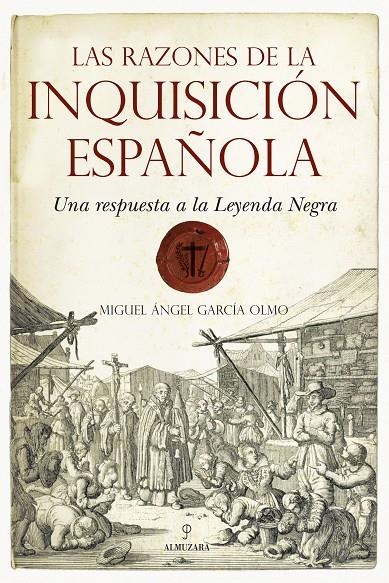 RAZONES DE LA INQUISICIÓN ESPAÑOLA, LAS | 9788492573738 | GARCÍA OLMO, MIGUEL ÁNGEL | Llibres.cat | Llibreria online en català | La Impossible Llibreters Barcelona