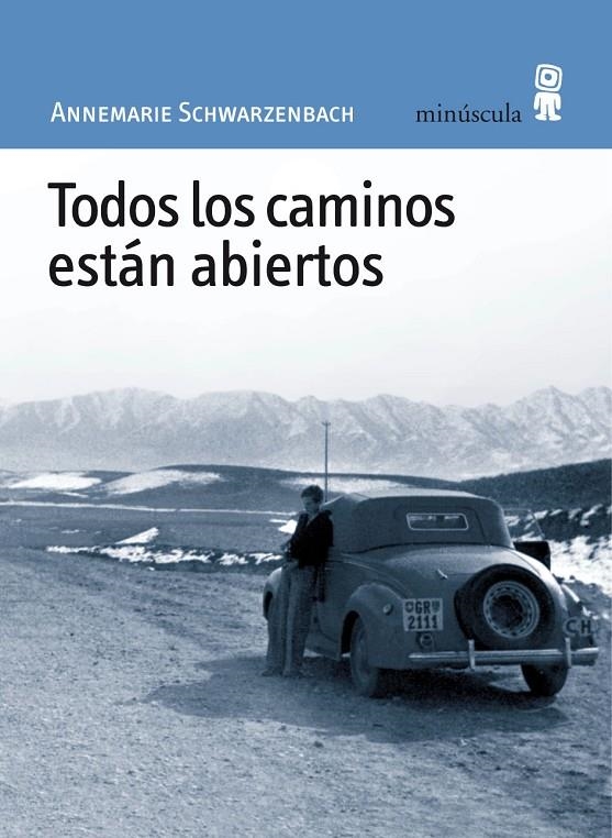 todos los caminos estan abiertos | 9788495587466 | schwarzenback, annemarie | Llibres.cat | Llibreria online en català | La Impossible Llibreters Barcelona