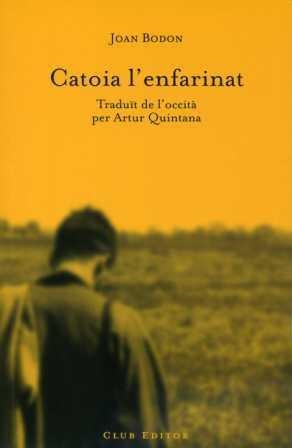 Catoia l'enfarinat | 9788473291392 | Bodon, Joan | Llibres.cat | Llibreria online en català | La Impossible Llibreters Barcelona