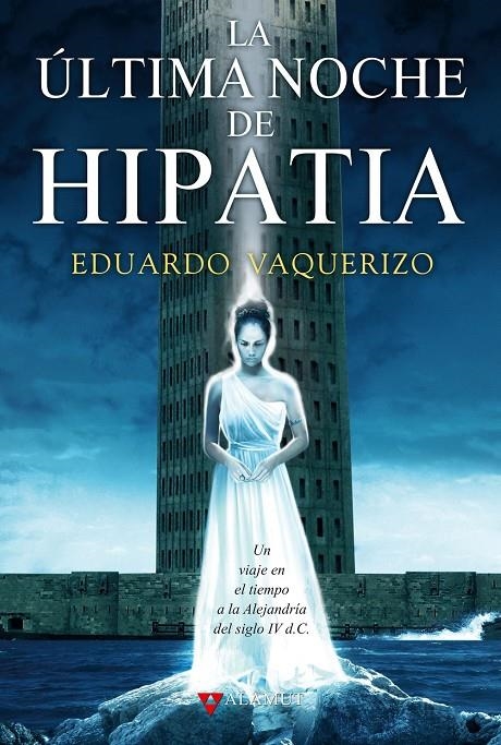 ULTIMA NOCHE DE HIPATIA, LA | 9788498890303 | VAQUERIZO, EDUARDO | Llibres.cat | Llibreria online en català | La Impossible Llibreters Barcelona