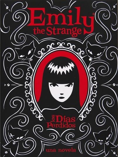 Emily the strange: los días perdidos | 9788467536126 | Reger, Rob ; Gruner, Jessica | Llibres.cat | Llibreria online en català | La Impossible Llibreters Barcelona