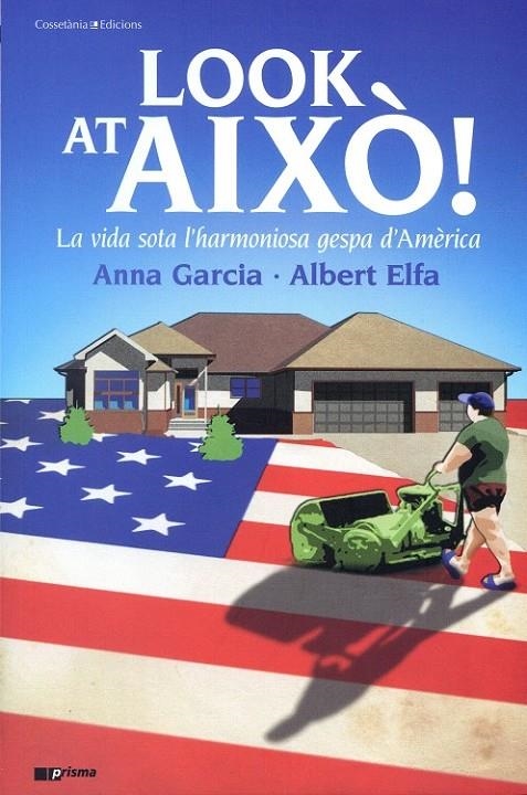 Look at això! | 9788497915519 | Garcia, Anna ; Elfa, Albert | Llibres.cat | Llibreria online en català | La Impossible Llibreters Barcelona