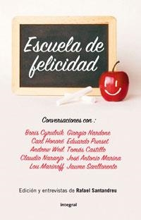 Escuela de felicidad | 9788498675955 | Santandreu, Jaume | Llibres.cat | Llibreria online en català | La Impossible Llibreters Barcelona