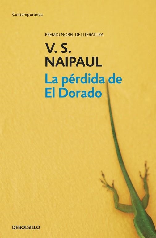 La pérdida del Dorado | 9788499080482 | Naipaul, V.S. | Llibres.cat | Llibreria online en català | La Impossible Llibreters Barcelona