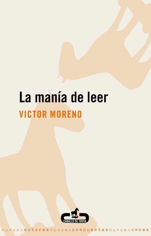 La manía de leer | 9788496594357 | Moreno, Víctor | Llibres.cat | Llibreria online en català | La Impossible Llibreters Barcelona