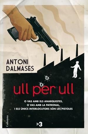 Ull per ull | 9788466411127 | Dalmases, Antoni | Llibres.cat | Llibreria online en català | La Impossible Llibreters Barcelona