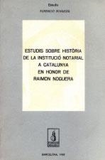 Estudis sobre història de la institució notarial en honor de Raimon Noguera | 9788486387686 | Sans i Travé, Josep Maria | Llibres.cat | Llibreria online en català | La Impossible Llibreters Barcelona